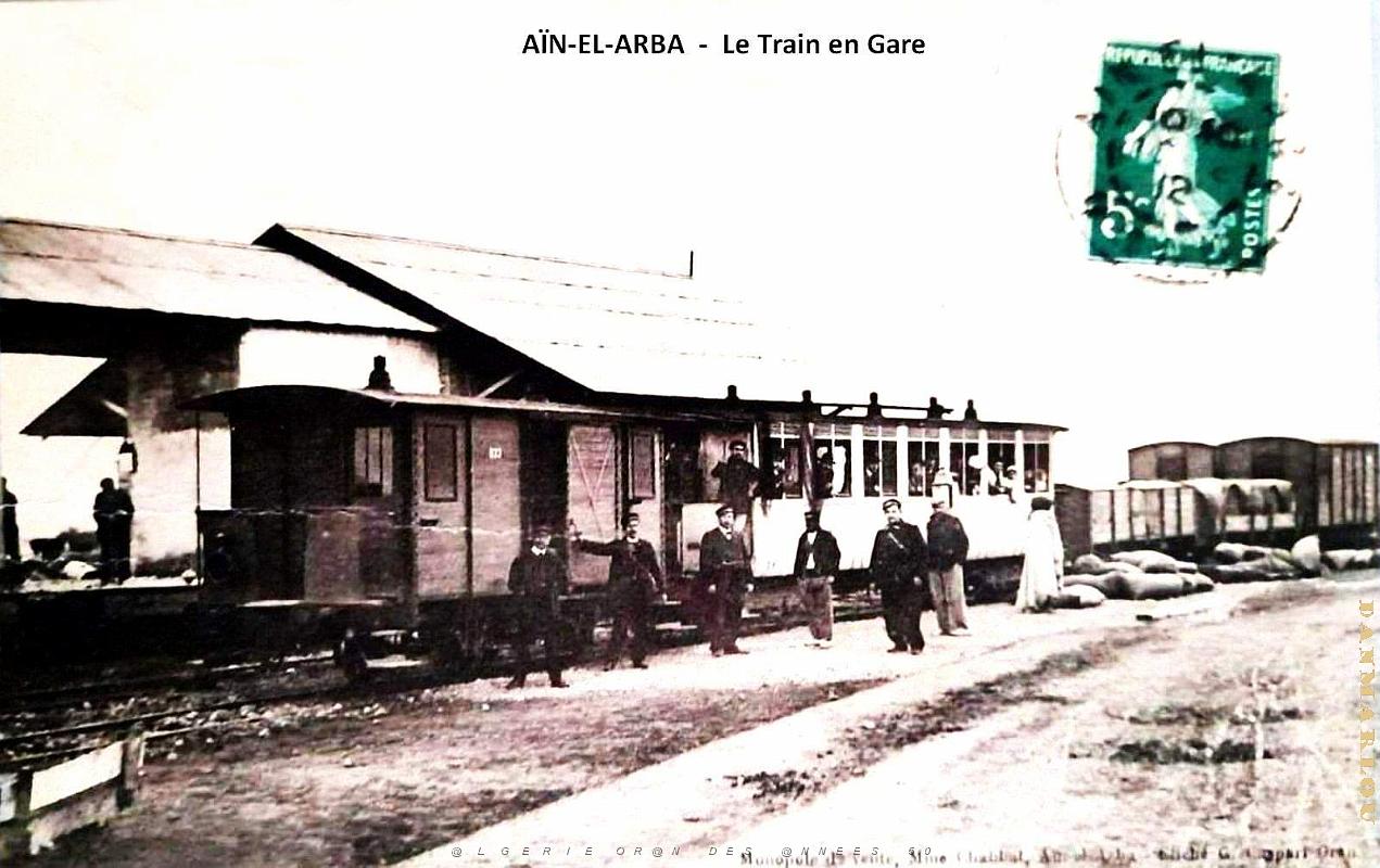 2816- Ain-el-Arba - Train en Gare en 1912.jpg